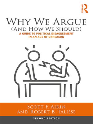 cover image of Why We Argue (And How We Should)